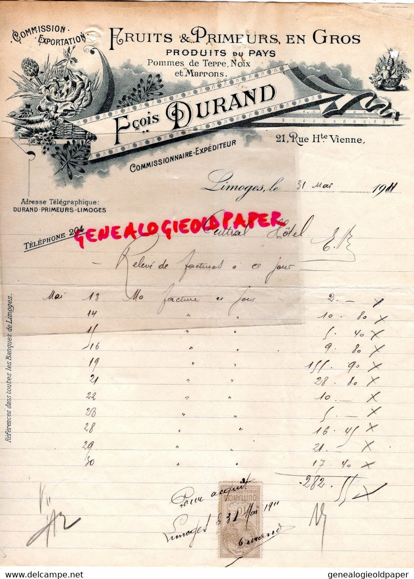 87-LIMOGES- RARE FACTURE FRANCOIS DURAND- FRUITS PRIMEURS-NOIX MARRONS- 21 RUE HAUTE VIENNE- 1911 - Old Professions