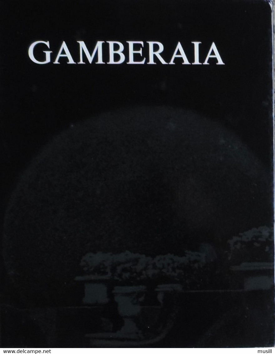 Gamberaia, Photographies De Balthazar Korab. Texte De Harold Acton. - Fotografia