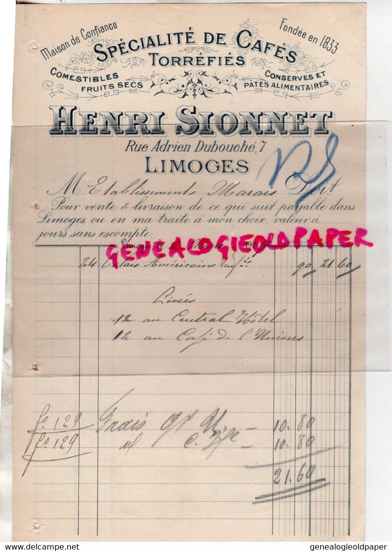 87-LIMOGES- RARE FACTURE HENRI SIONNET -CAFES CONSERVES ALIMENTAIRES-7 RUE ADRIEN DUBOUCHE-1909 - Old Professions