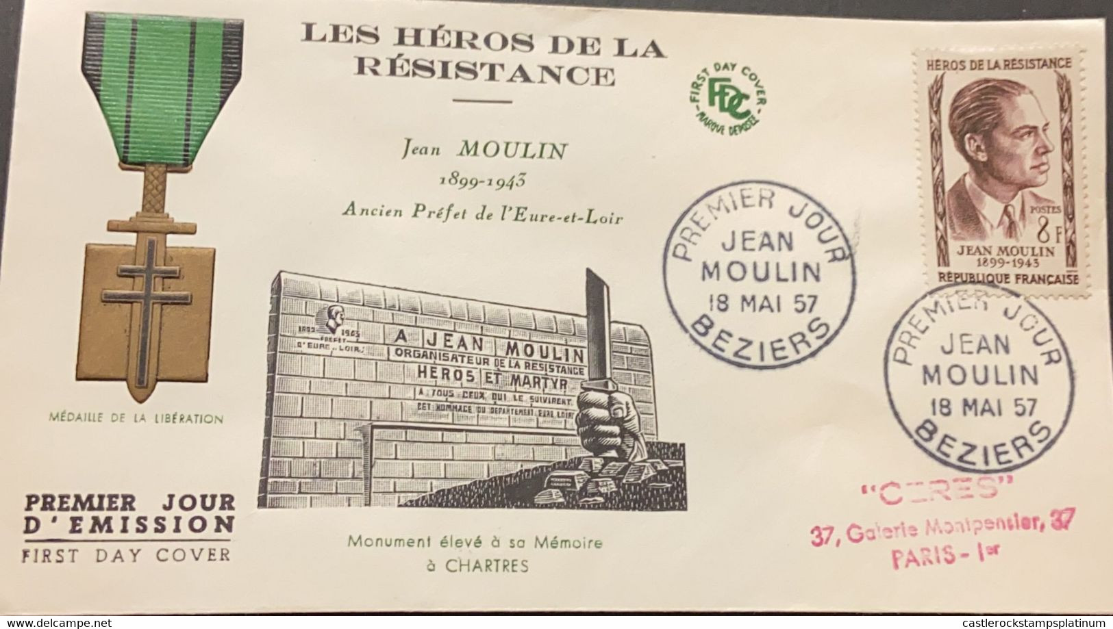 P) 1957 FRANCE, FDC, LIBERATION MEDAL, MONUMENT MEMORY, HEROES RESISTANCE JEAN MOULIN STAMP, XF - Other & Unclassified