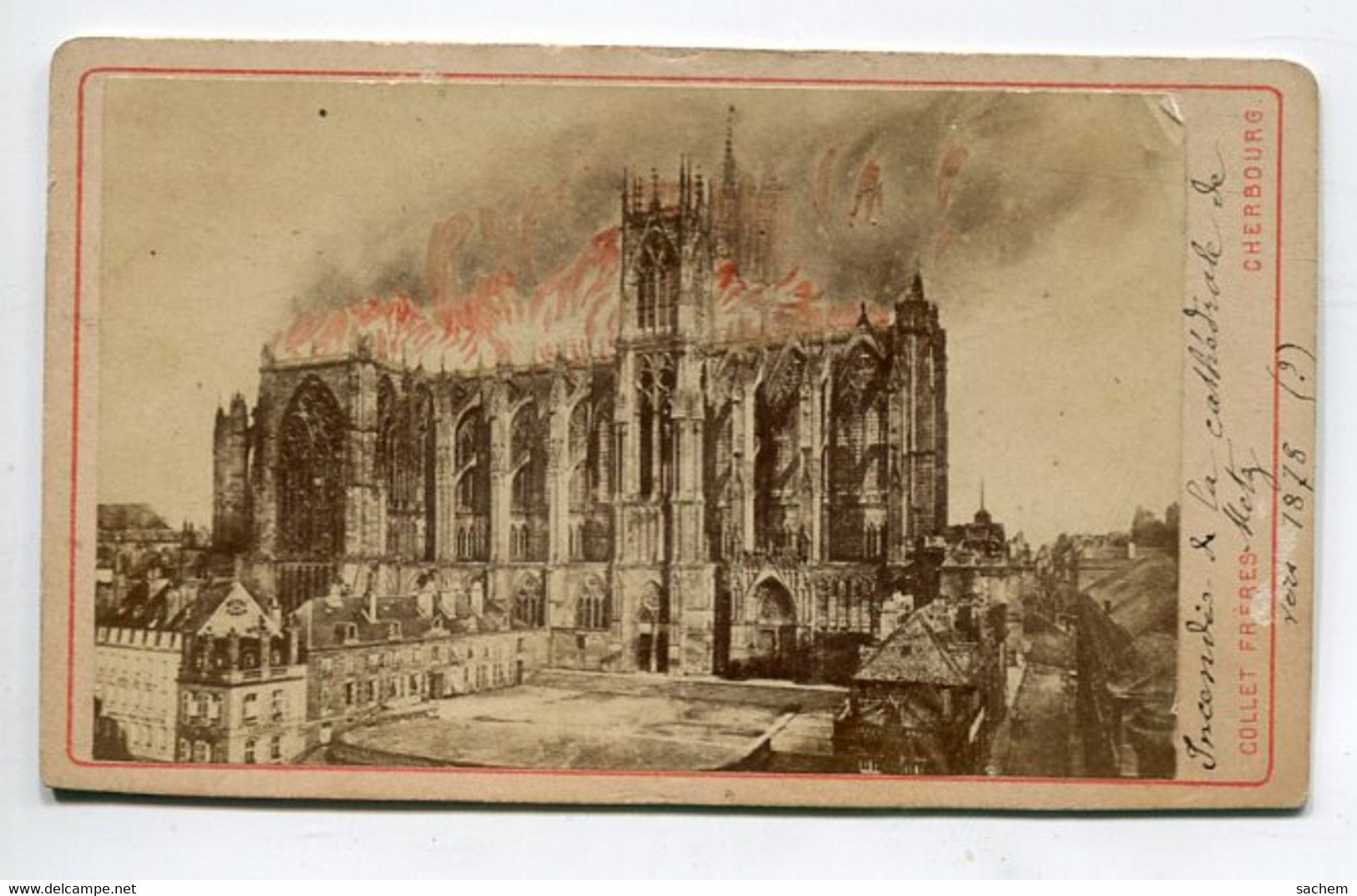 57 METZ Photographie CDV  Incendie Cathédrale 7 Mai 1877   Photographe COLLET  - Dim 6,5 Cm X 10,5 Cm     D24 2021 - Metz