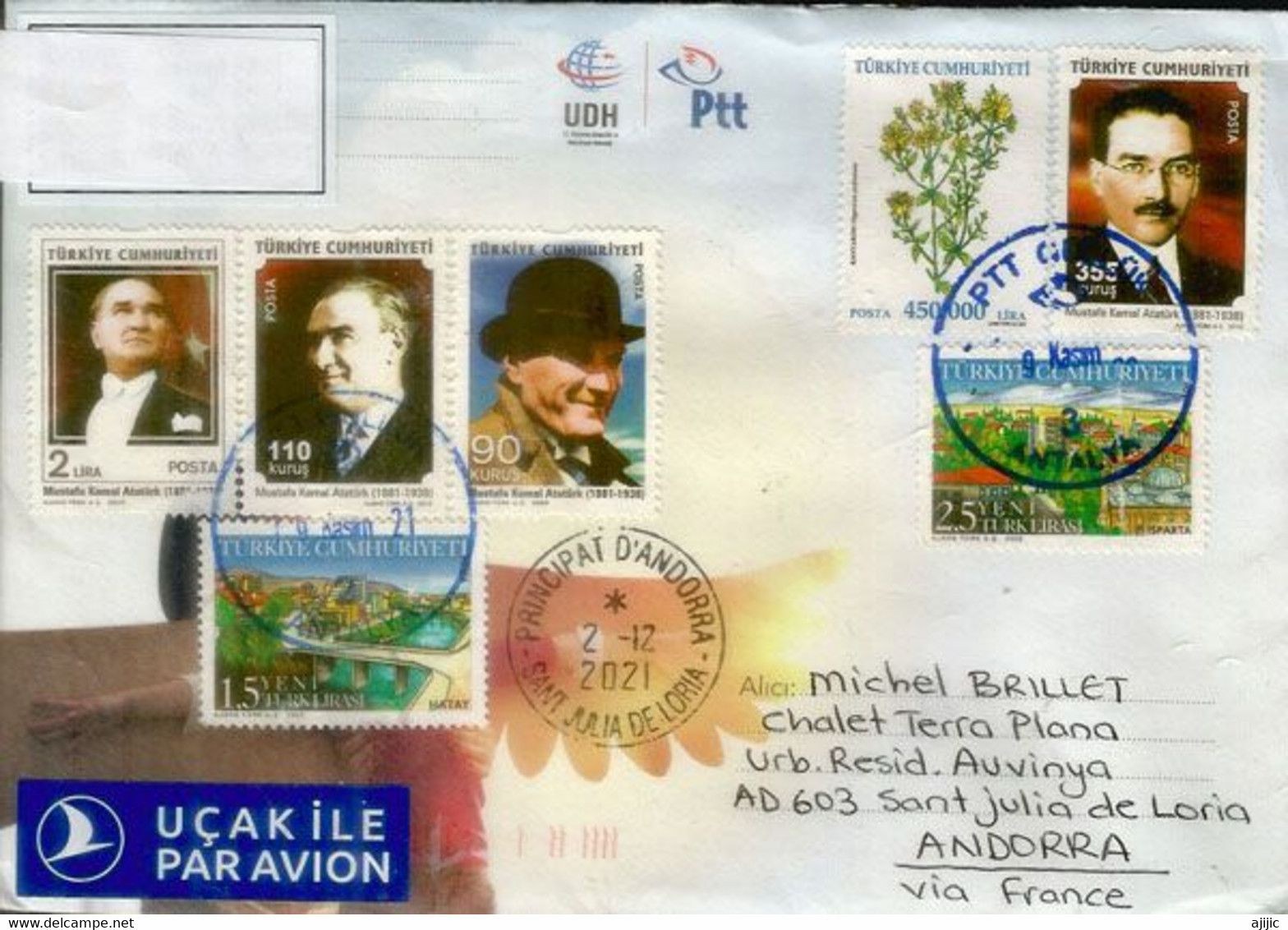 Hommage à Mustafa Kemal Atatürk, Belle Lettre D'Antalaya, Adressée Andorra, Avec Timbre à Date - Covers & Documents