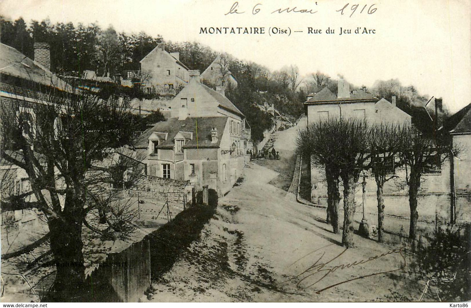 Montataire * Rue Du Jeu D'arc * Vue Du Village * Cachet Au Dos : Dépôt D'éclopes , Le Commandant - Montataire