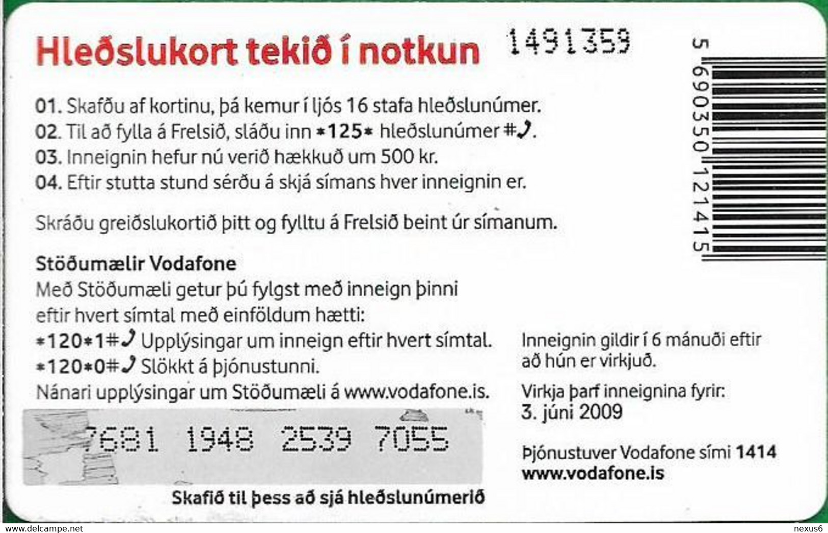 Iceland - Vodafone - Various Objects (Red), Exp.03.06.2009, GSM Refill 500Kr, Used - Iceland