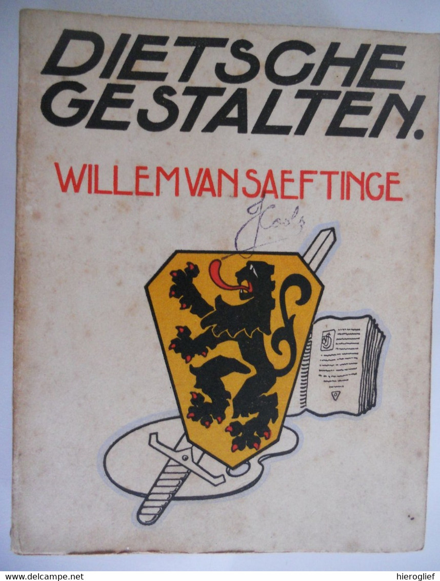 WILLEM Van SAEFTINGE Door Anton Van De Velde Cisterciënzers Abdij Ter Doest Lissewege Brugge Dietsche Gestalten - Histoire