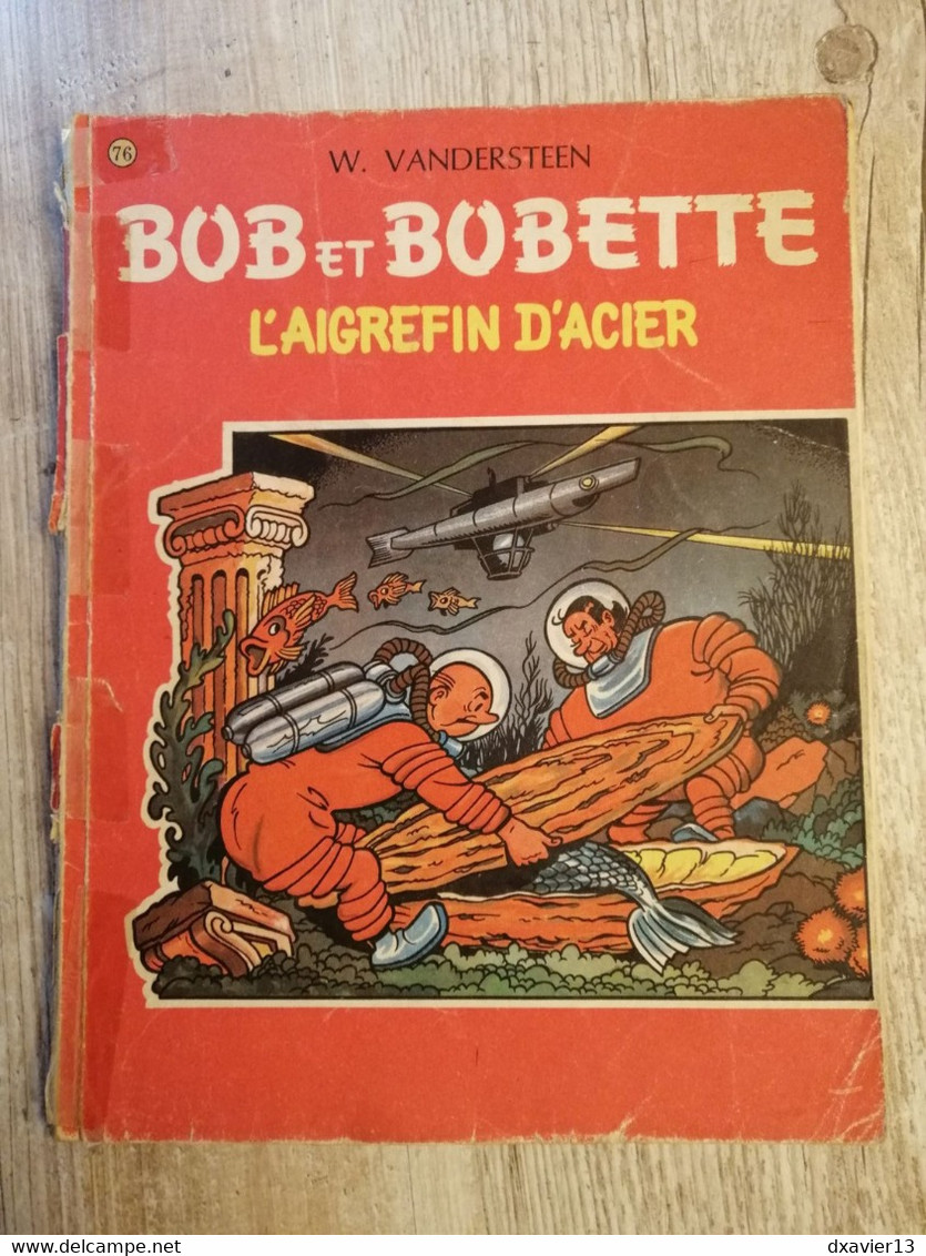 Bande Dessinée - Bob Et Bobette 76- L' Aigrefin D' Acier (1967) - Bob Et Bobette