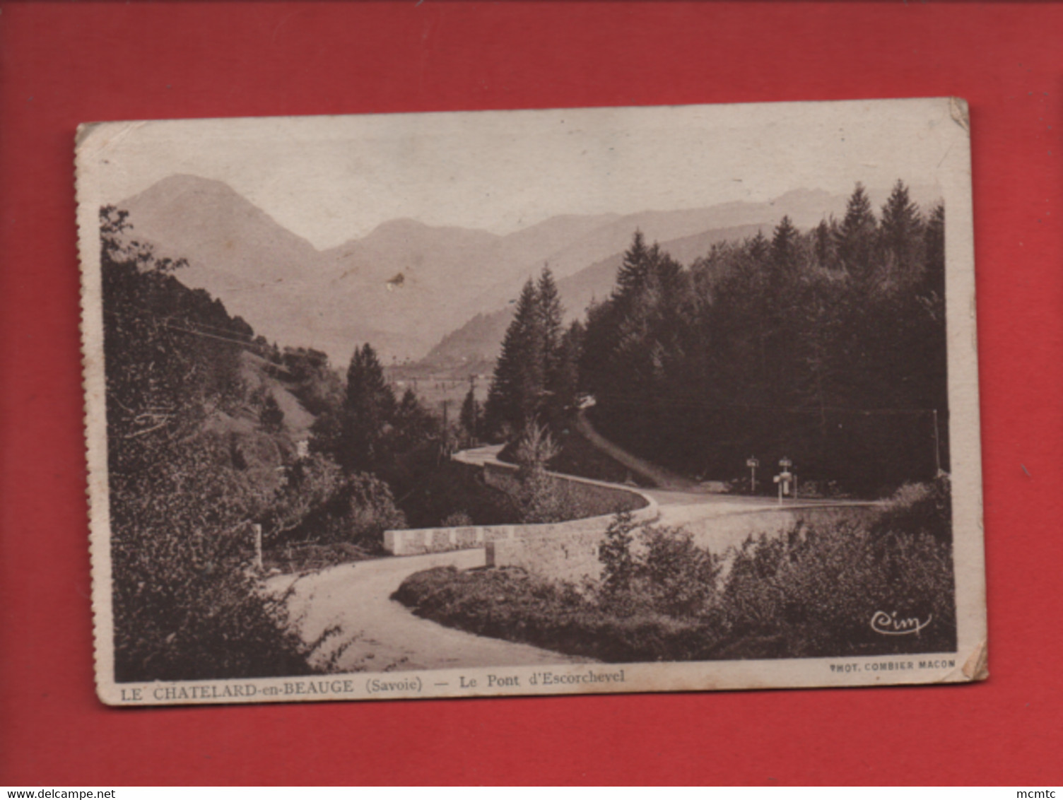 CPA (abîmée )   Provenant D'un Carnet  -   Le Chatelard En Beauge -(Savoie) -  Le Pont D'Escorchevel - Le Chatelard