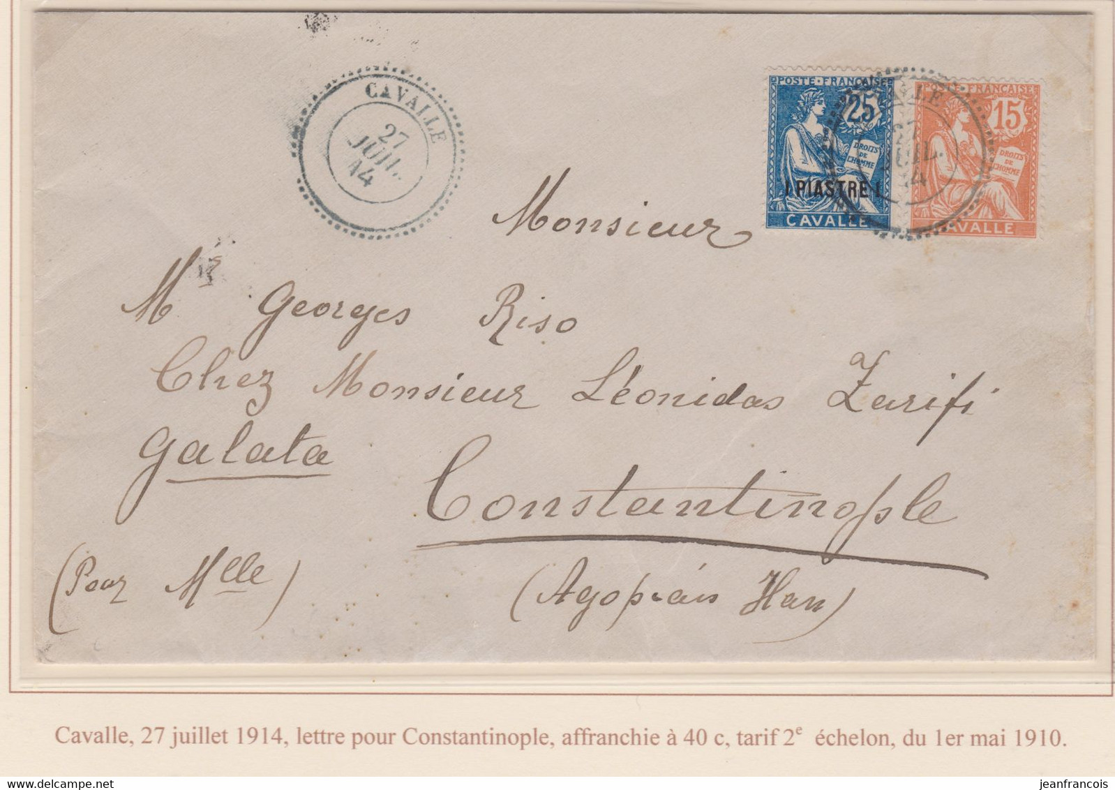 CAVALLE - MOUCHON - LETTRE POUR CONSTANTINOPLE, 2e ECHELON AU TARIF - SUPERNE ET TRES RARE - Covers & Documents