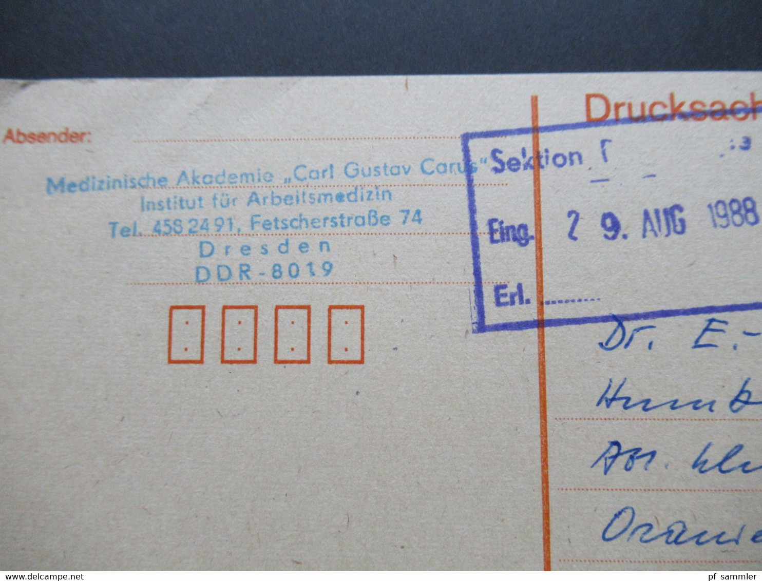 DDR 1988 Medizinische Akademie Carl Gustav Carus Drucksache Stempel Gebühr Bezahlt Beim HPA Dresden 7 Und Handschriftl. - Brieven En Documenten