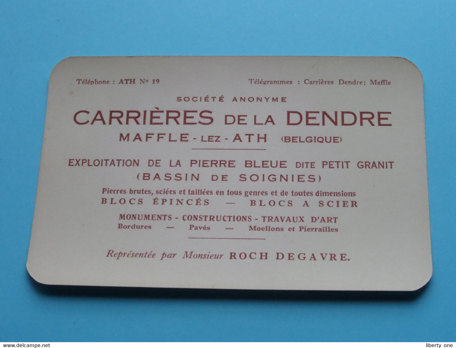 MAFFLE-Lez-ATH S.a. Carrières De La DENDRE " Tél ATH N° 19 > Représent Par Mr. ROCH DEGAVRE ( Zie / Voir Scans ) ! - Visitenkarten
