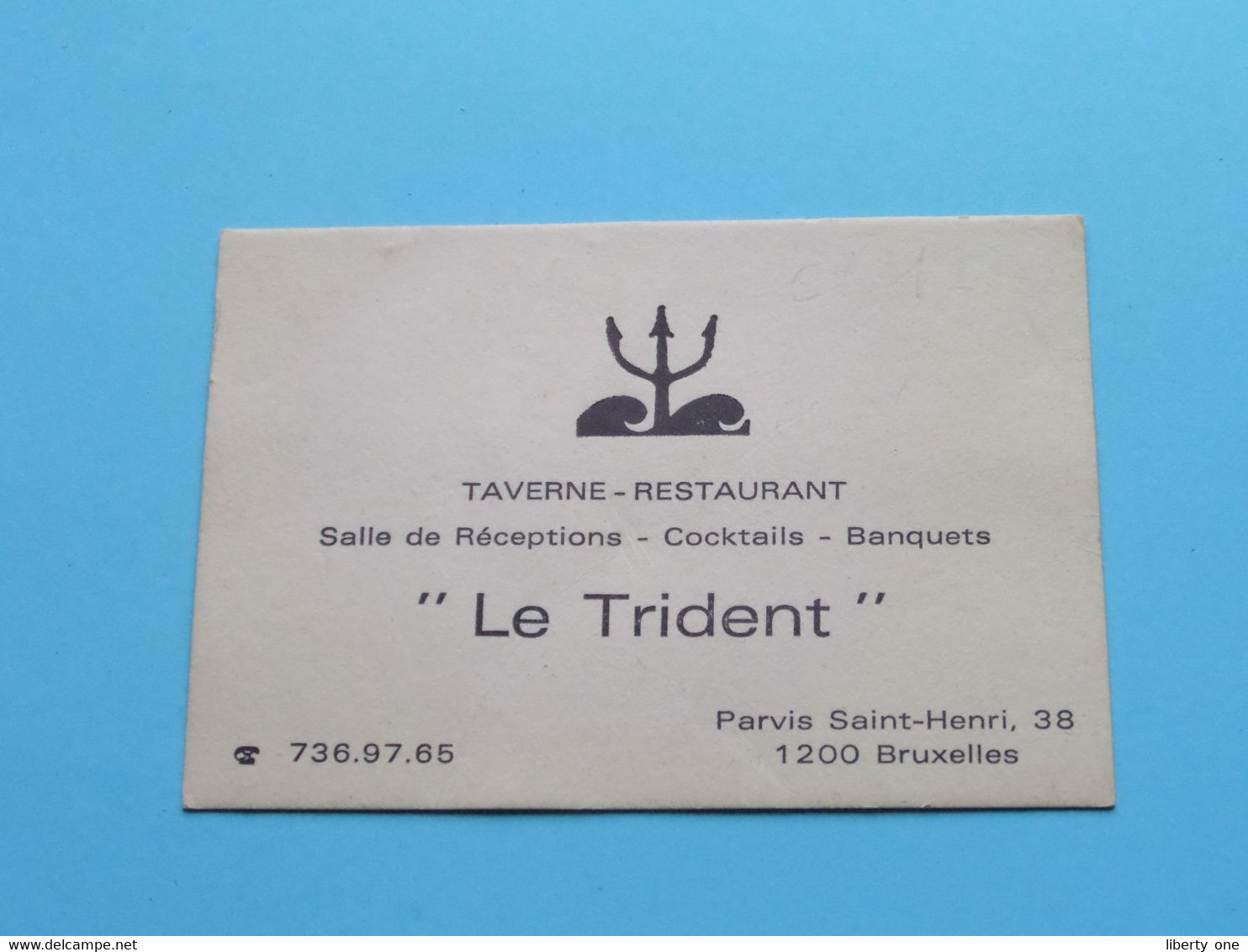 Taverne " LE TRIDENT " Bruxelles Parvis Saint-Henri 38 ( Zie / Voir Scans ) ! - Visitenkarten