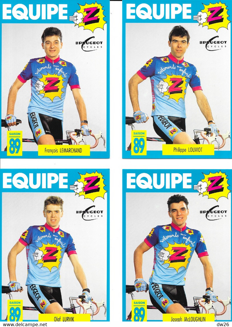 Fiches Cyclisme - Equipe Cycliste Professionnelle Z Peugeot 1989 (Groupe Zannier, St Chamond) 17 Coureurs - Wielrennen