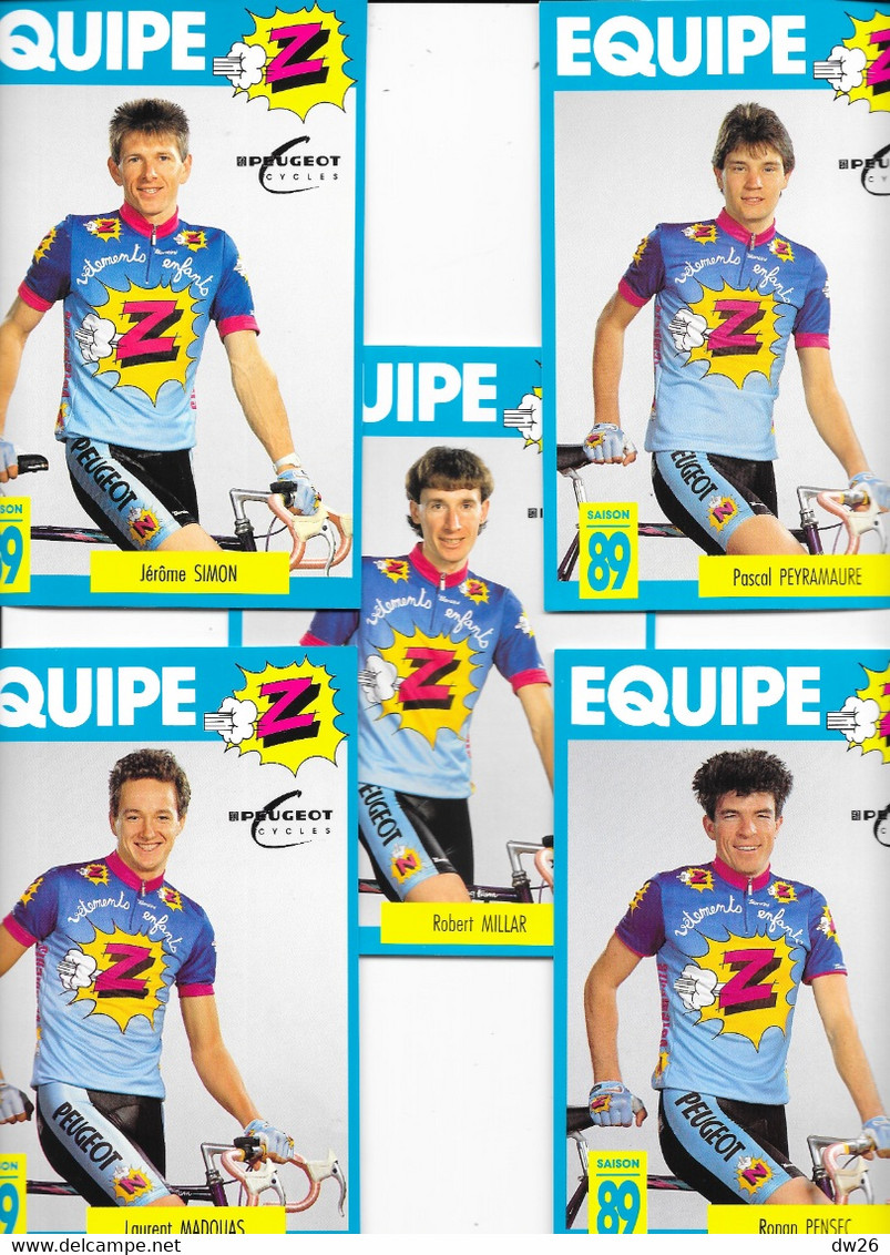 Fiches Cyclisme - Equipe Cycliste Professionnelle Z Peugeot 1989 (Groupe Zannier, St Chamond) 17 Coureurs - Wielrennen