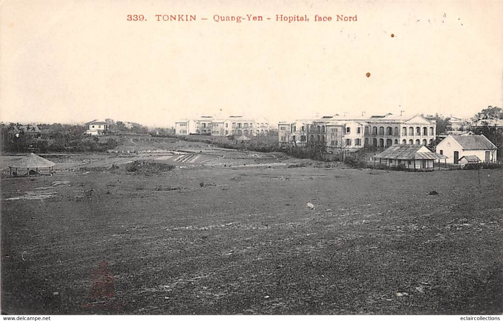 Tonkin:       Quang-Yen       Hopital Face Nord        (voir Scan) - Vietnam