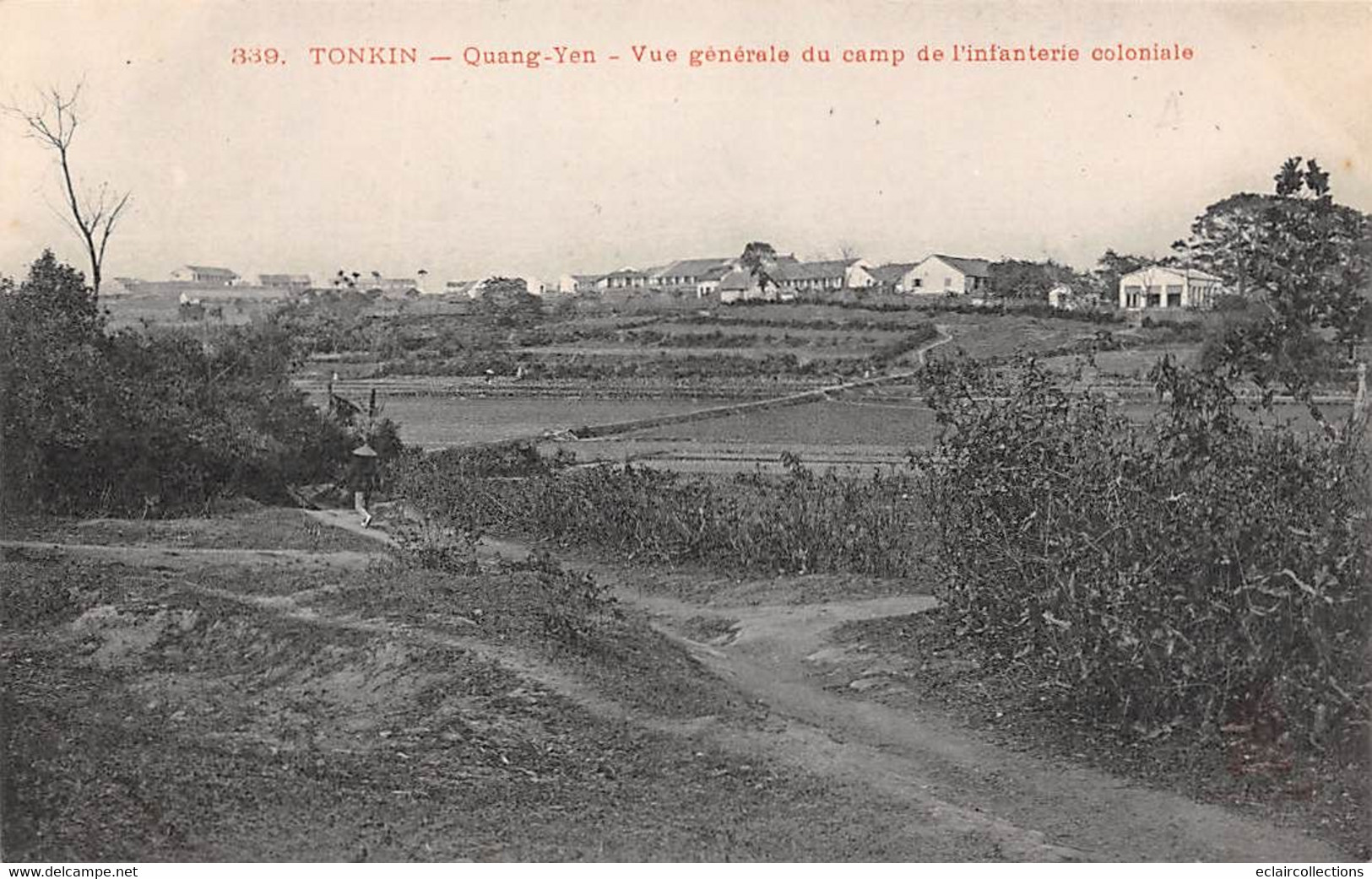 Tonkin:       Quang-Yen     Vue Générale Du Camp De L'infanterie Coloniale         (voir Scan) - Viêt-Nam