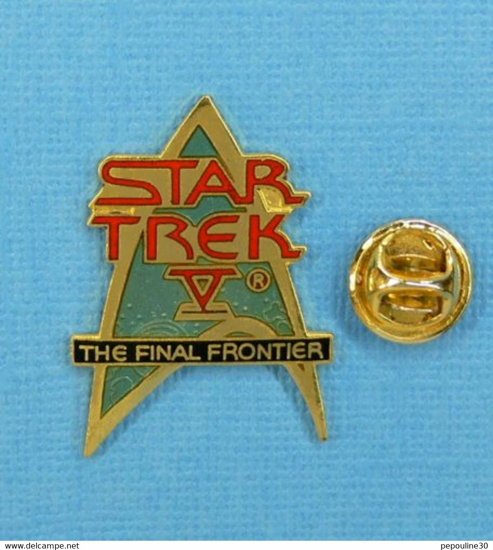 1 PIN'S //  ** STAR TREK V® / L'ULTIME FRONTIÈRE ** . (©&® 1989 P.P.C.). - Cinéma