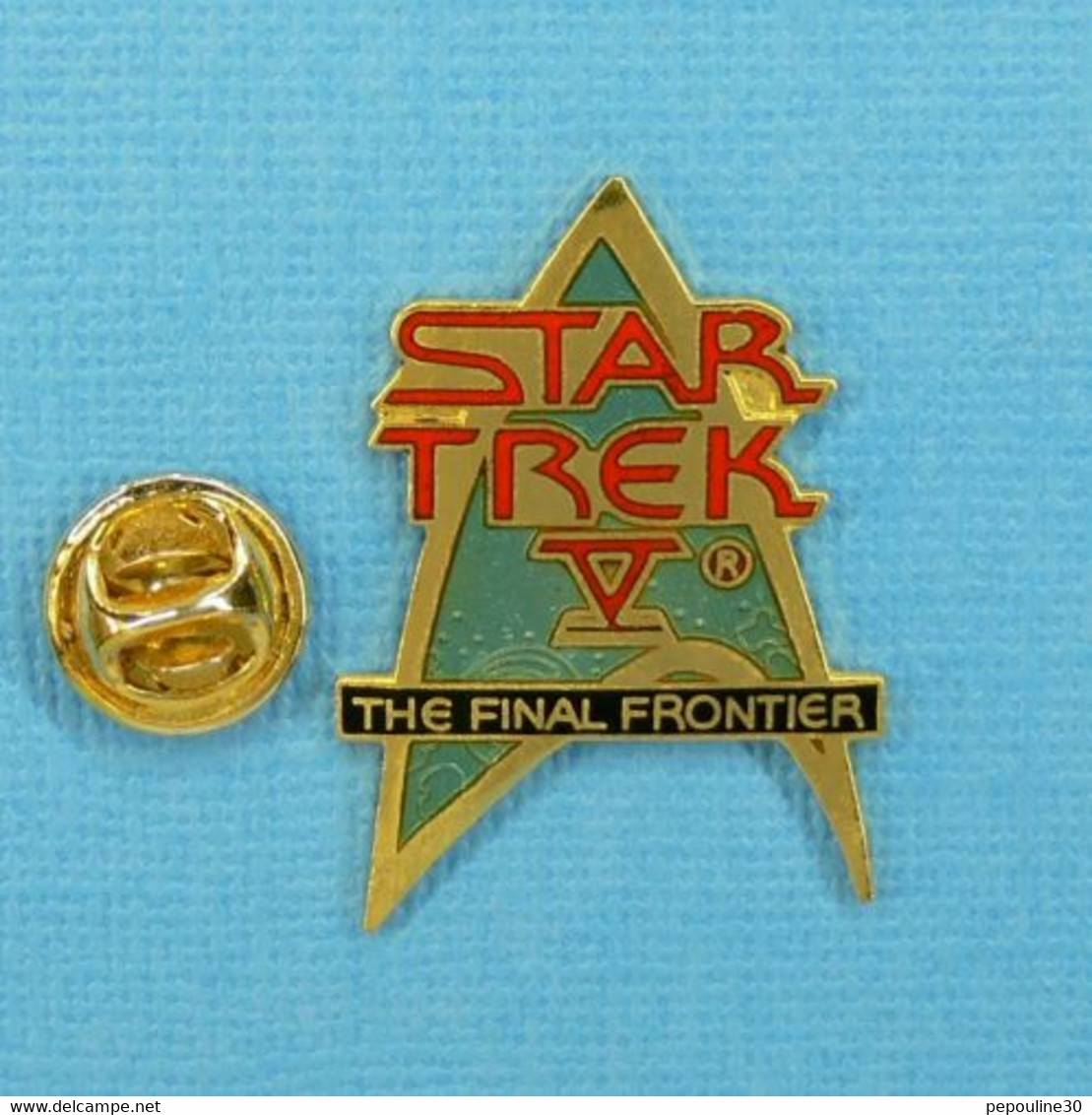 1 PIN'S //  ** STAR TREK V® / L'ULTIME FRONTIÈRE ** . (©&® 1989 P.P.C.). - Cinéma