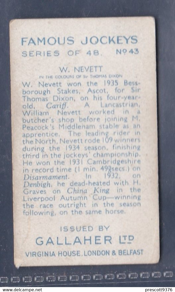 Famous Jockeys 1936 - 43 W Nevett   - Gallaher Cigarette Card - Original- Sport, Horse Racing - Gallaher