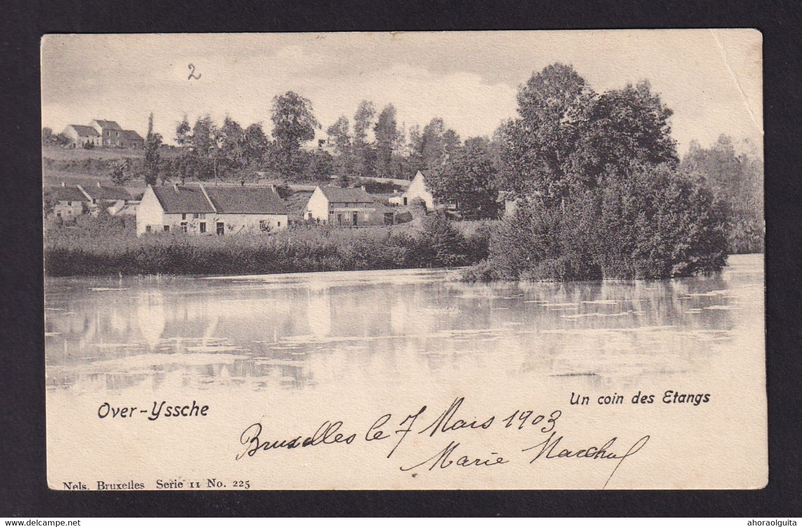 DDA 693 - Carte-Vue OVERYSSCHE Un Coin Des Etangs -  Editeur Nels BXL - Circulée En 1903 - Overijse