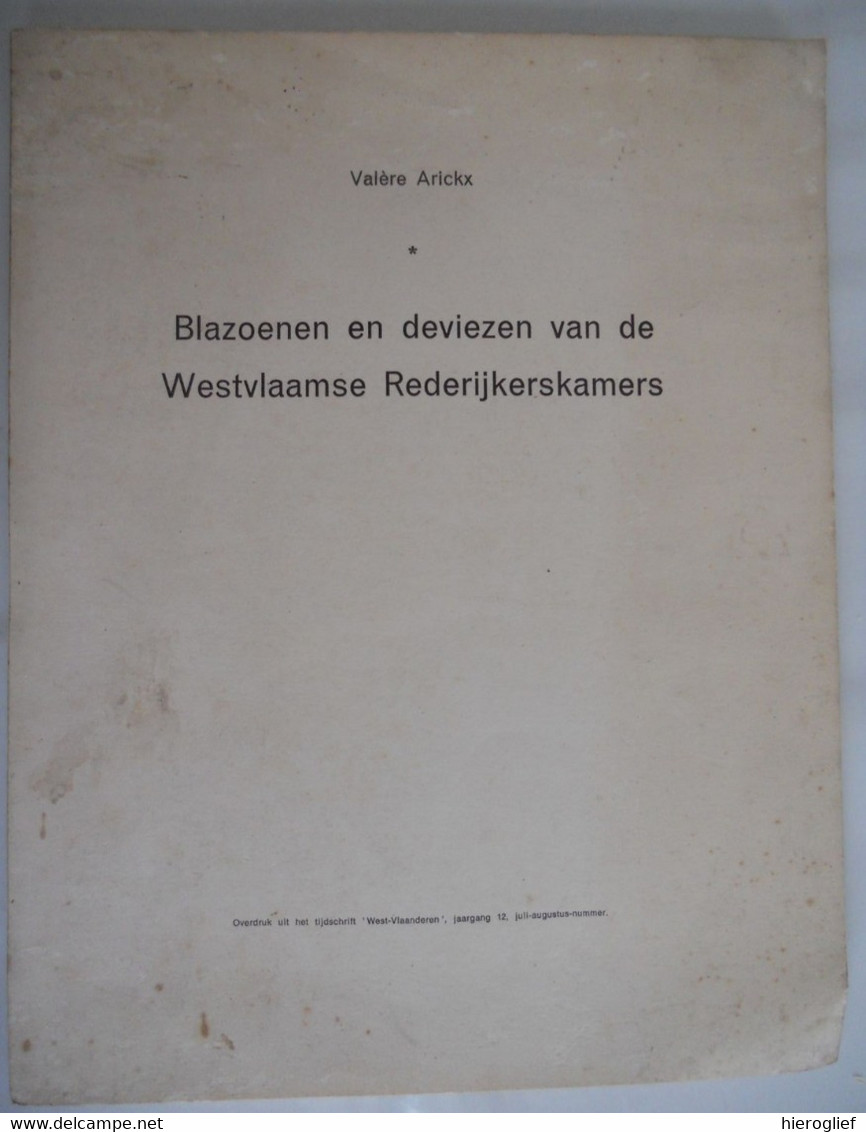 BLAZOENEN EN DEVIEZEN Van De WESTVLAAMSE REDERIJKERSKAMERS Door Valère Arickx Vlaanderen Rederijkers - Histoire