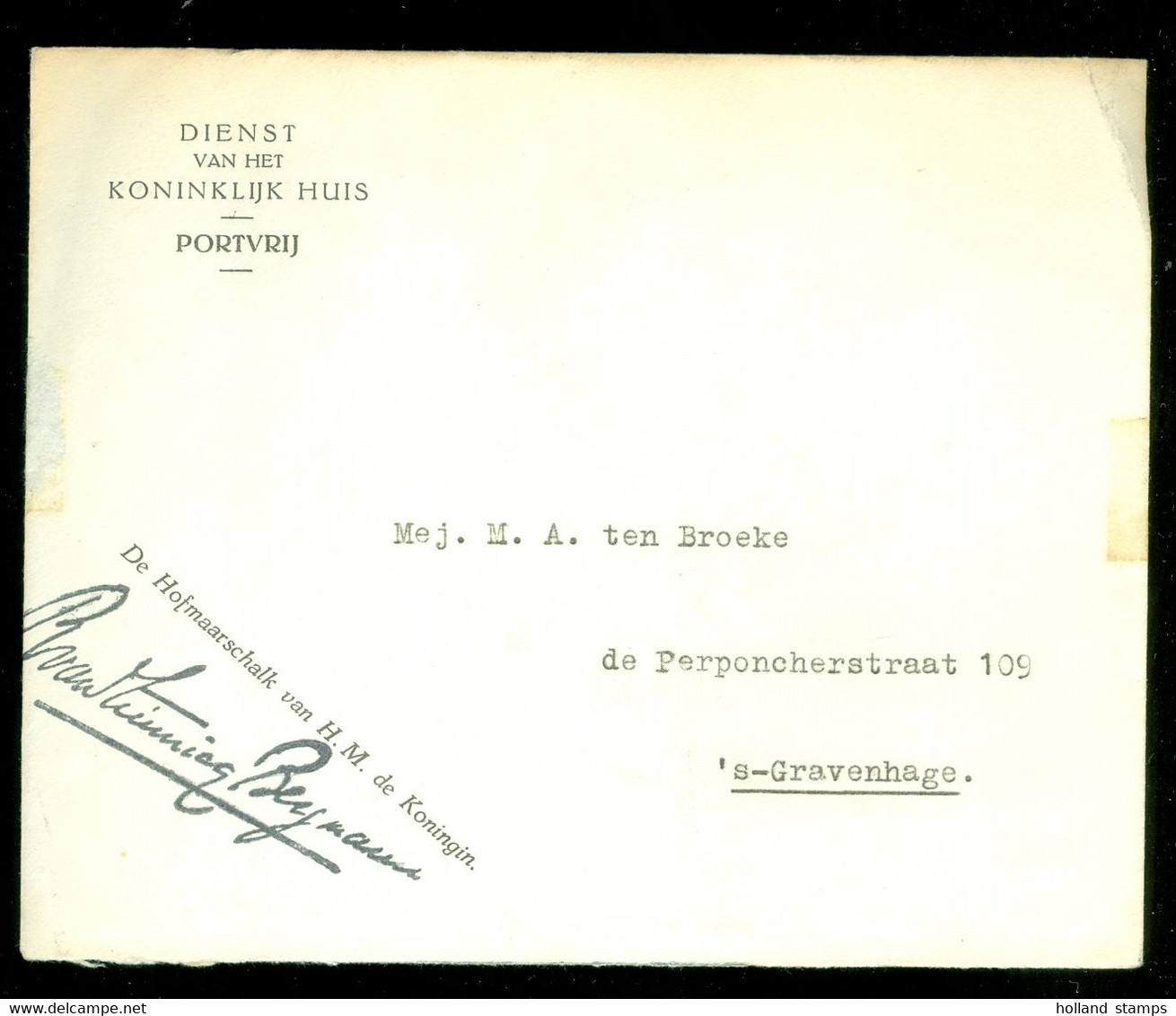 NEDERLAND * PORTVRIJDOM BRIEFOMSLAG Van HOFMAARSCHALK Van H.M. De KONINGIN Naar DEN HAAG (12.119m) - Non Classés