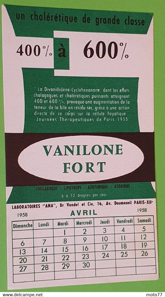 Buvard 751 CALENDRIER - Laboratoire Ana - VANILONE -Etat D'usage:voir Photos- 12x20.5 Cm Environ - AVRIL 1958 - Produits Pharmaceutiques