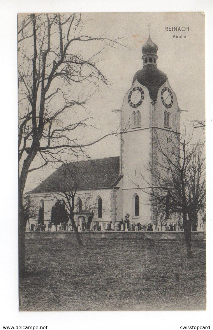 REINACH Kirche Gel. 1913 V. Beinwil Am See N. Gsteig B. Gstaad - Beinwil Am See