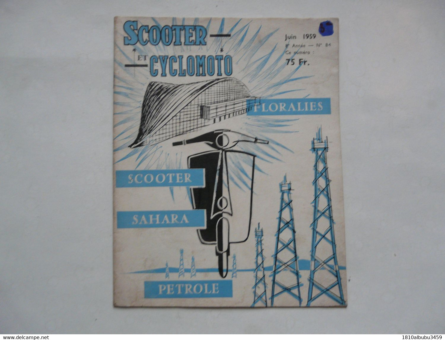 MAGAZINE SCOOTER Et CYCLOMOTO - Juin 1959 - Auto/Moto
