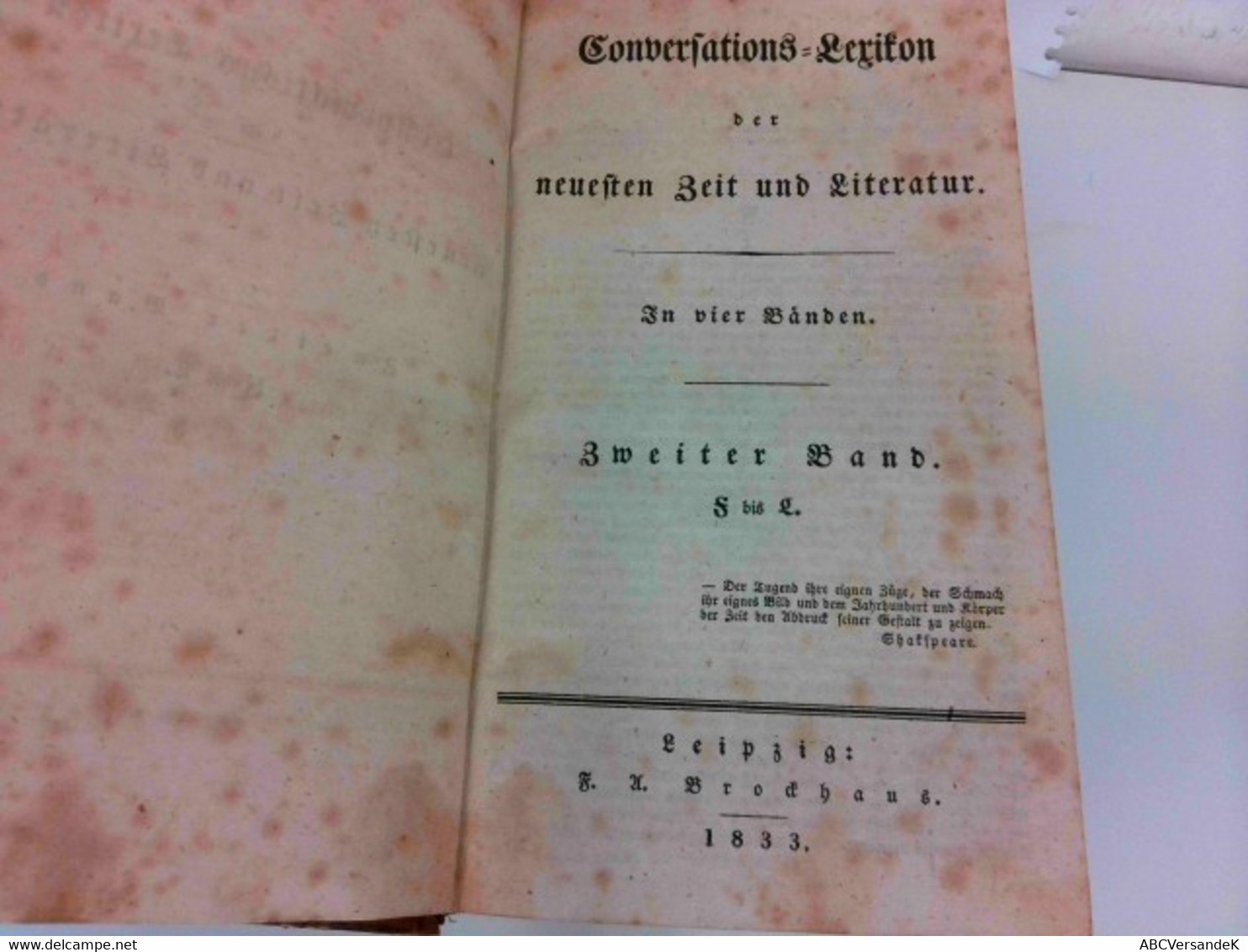 Conversations-Lexikon Der Neuesten Zeit Und Literatur. In Vier Bänden. Zweiter Band: F Bis L - Léxicos