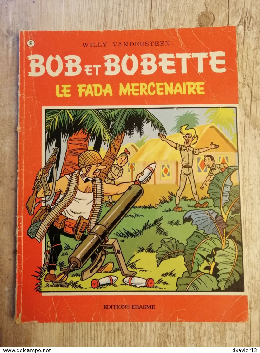 Bande Dessinée - Bob Et Bobette 82 - Le Fada Mercenaire (1980) - Bob Et Bobette