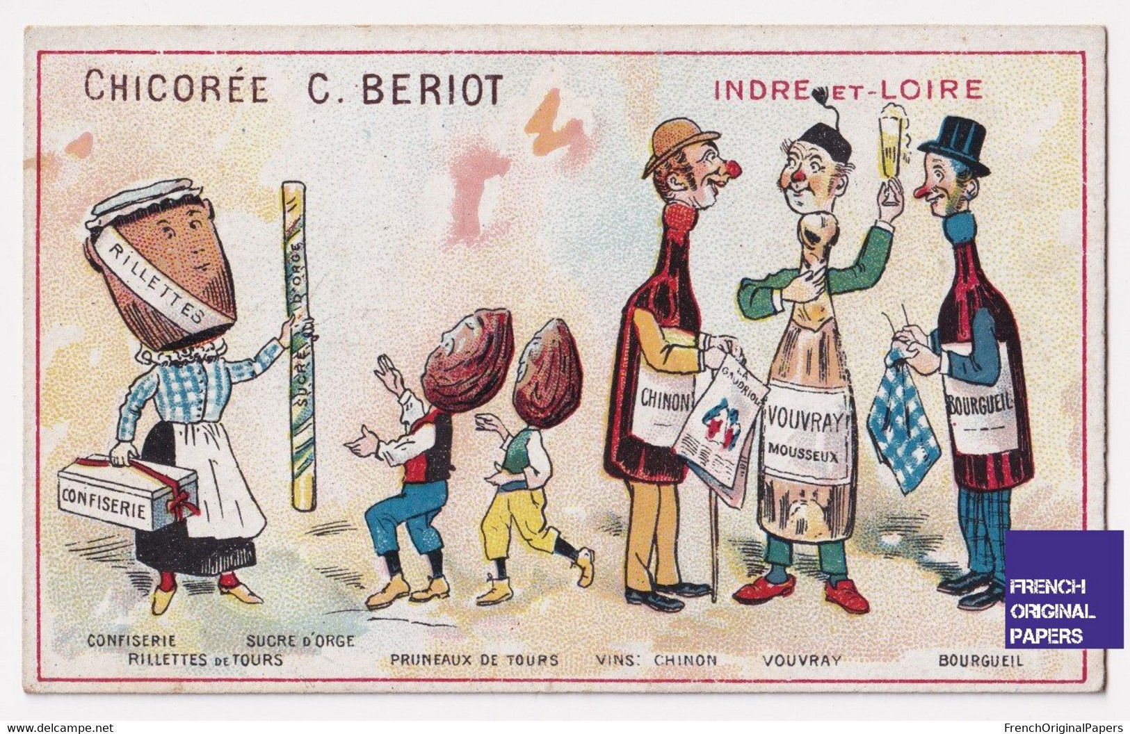 Anthropomorphisme Chromo Bériot Indre Et Loire Vin De Chinon Vouvray Bourgueil Rillettes Tours Pruneau Sucre Orge A62-56 - Tea & Coffee Manufacturers