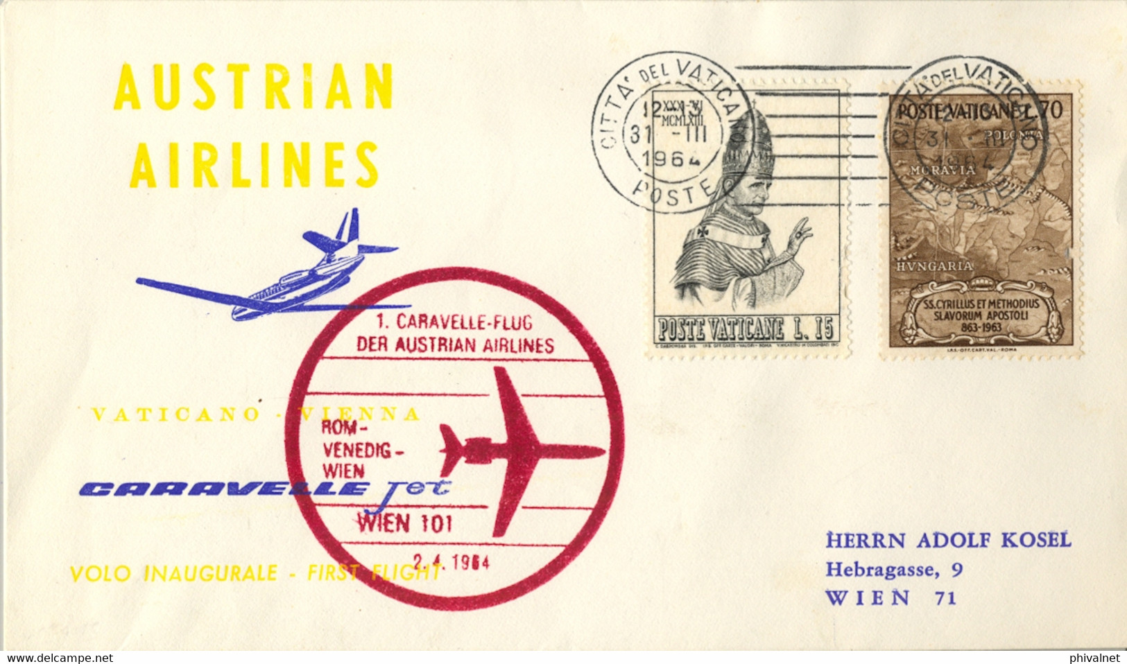 1964 VATICANO , CORREO AÉREO , CARAVELLE - FLUG DER AUSTRIAN AIRLINES , FIRST FLIGHT ROMA - VIENA , LLEGADA - Lettres & Documents