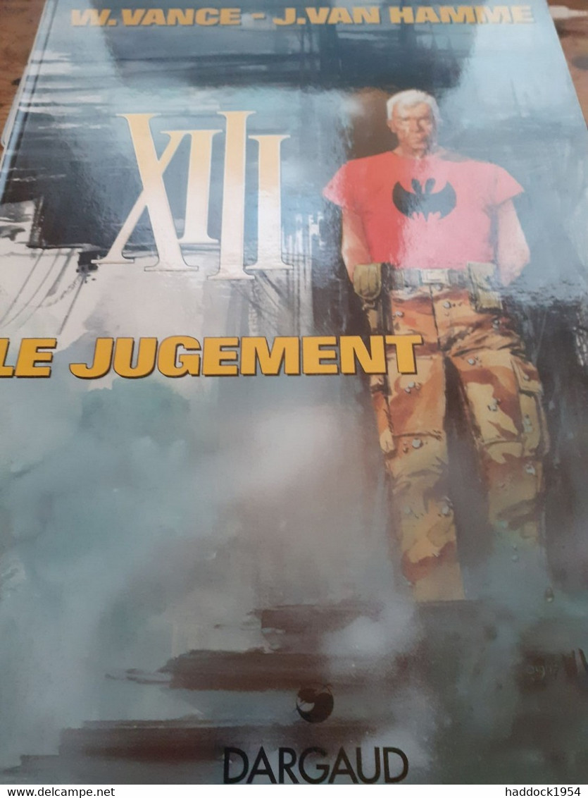 Le Jugement XIII WILLIAM VANCE JEAN VAN HAMME Dargaud 1997 - XIII