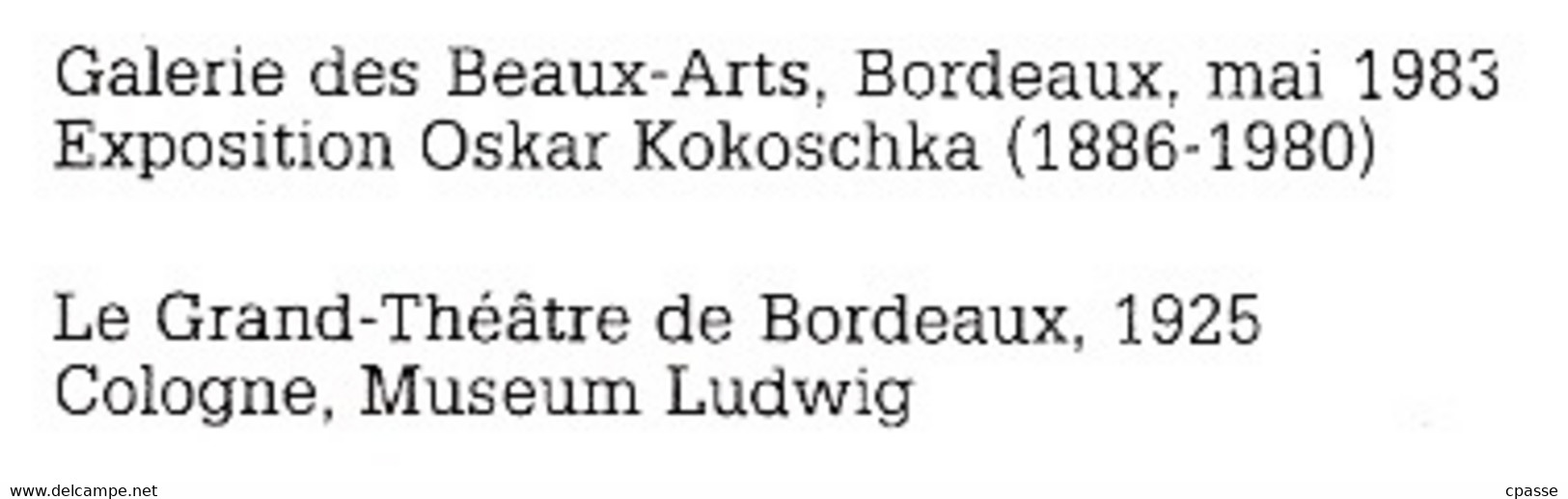 CPM Peintre Illustrateur OSKAR KOKOSCHKA 1886 - 1980 - LE GRAND THEÂTRE De (33) BORDEAUX - Kokoschka