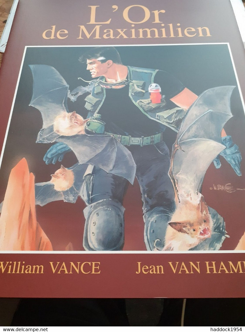 L'or De Maximilien XIII WILLIAM VANCE JEAN VAN HAMME Dargaud 2006 - XIII