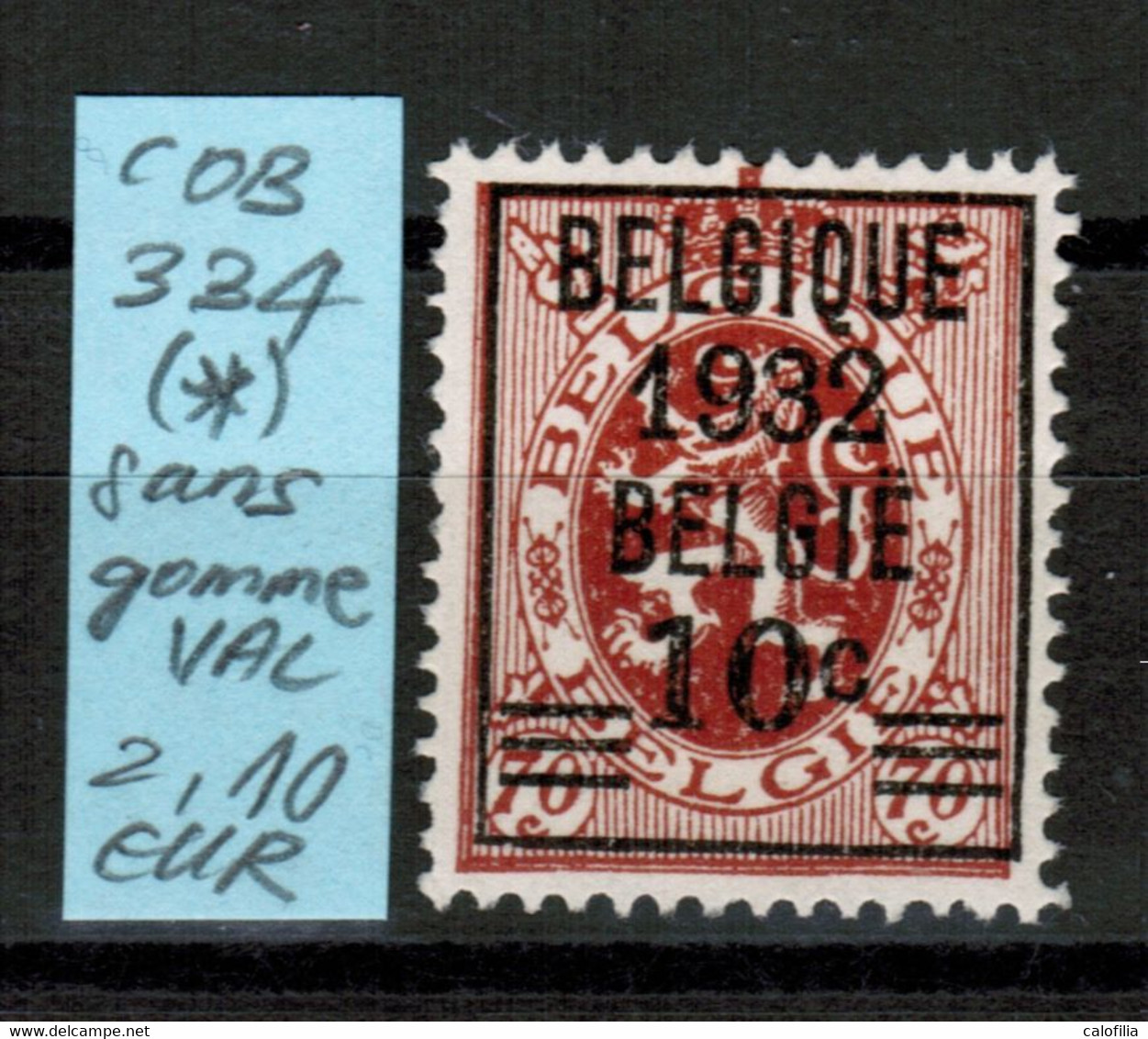 COB 334 (*), Neuf Sans Gomme, VAL COB 2,10 EUR (60% De La Cote *) - Typos 1929-37 (Heraldischer Löwe)