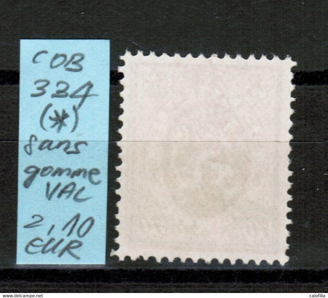 COB 334 (*), Neuf Sans Gomme, VAL COB 2,10 EUR (60% De La Cote *) - Typografisch 1929-37 (Heraldieke Leeuw)