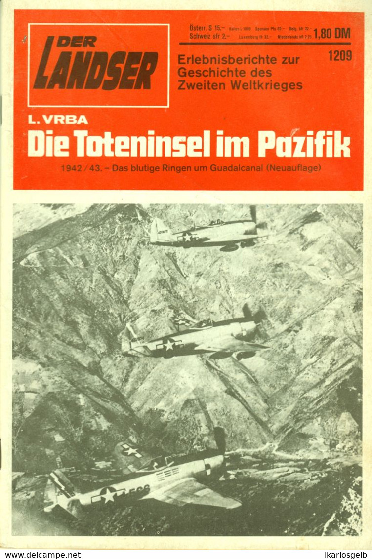 LANDSER Zeitschrift " Der Landser " # 1209 Von 1981 Inhalte: Ritterkreuzträger Toteninsel Guadalcanar Im Pazifik - 5. Guerras Mundiales