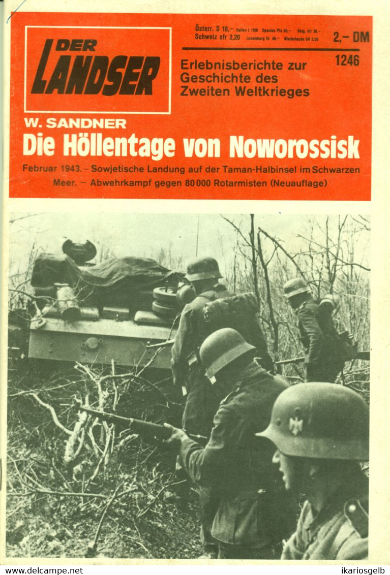 LANDSER Zeitschrift " Der Landser " # 1246 Von 1982 Inhalte: Ritterkreuzträger Taman Halbinsel Schwarzes Meer - 5. Wereldoorlogen