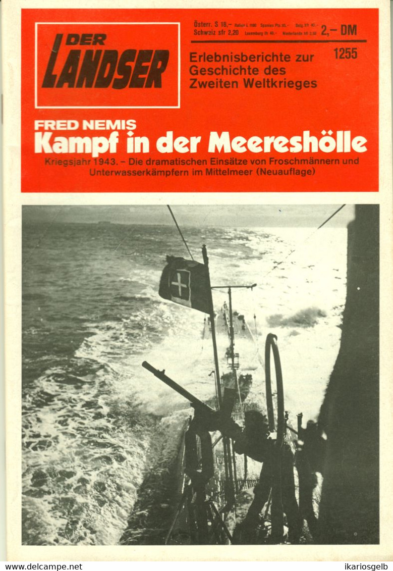 LANDSER Zeitschrift " Der Landser " # 1255 Von 1982 Inhalte:Ritterkreuzträger Froschmänner Unterwasserkämpfer Mittelmeer - 5. Guerras Mundiales