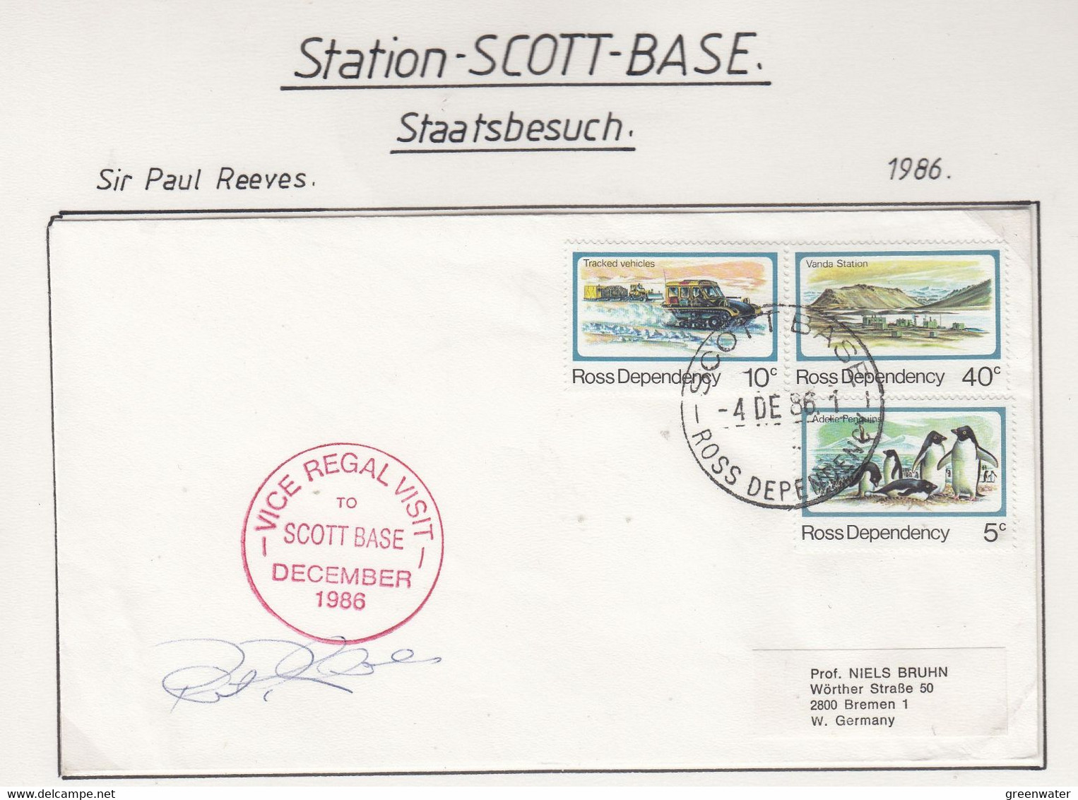 Ross Dependency 1986 Scott Base Vice Regal Visit Ca Vice Regal Visit 4 DEC 86 (SC111A) Si Sir Paul Reeves - Lettres & Documents