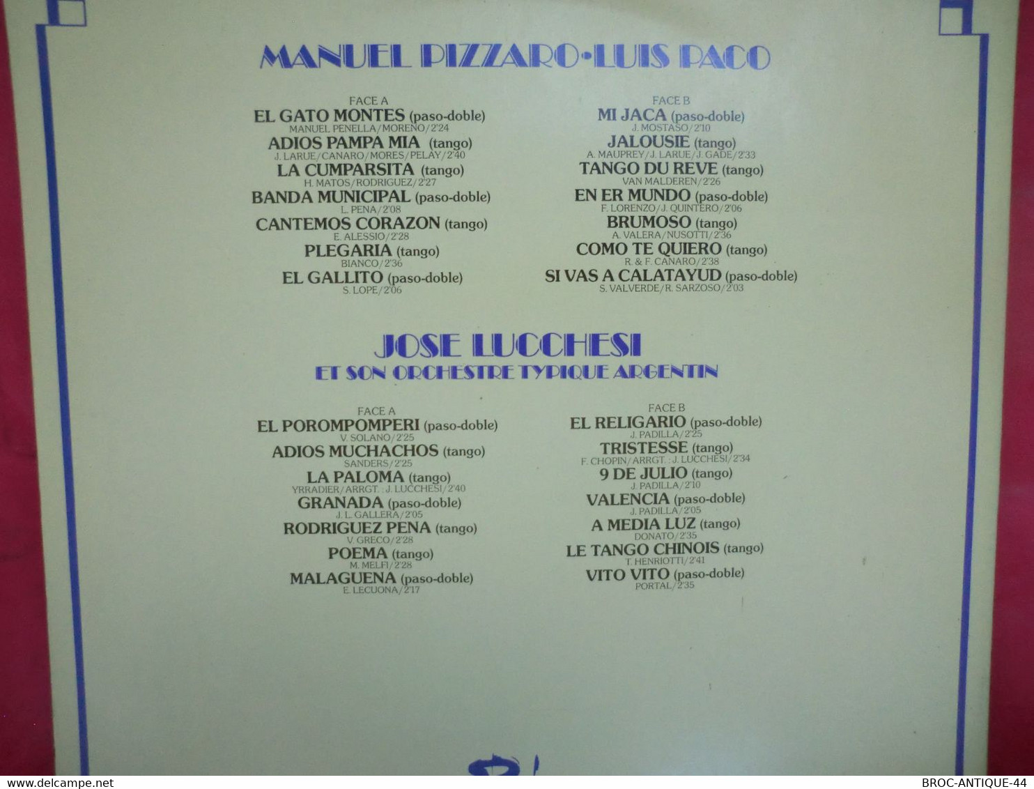 LP33 N°10515 - IMMORTELS TANGOS ET PASO-DOBLES - M. PIZZARO & L. PACO & J. LUCCHESI - 2 LP' S - 80.905/06 - Andere - Spaans