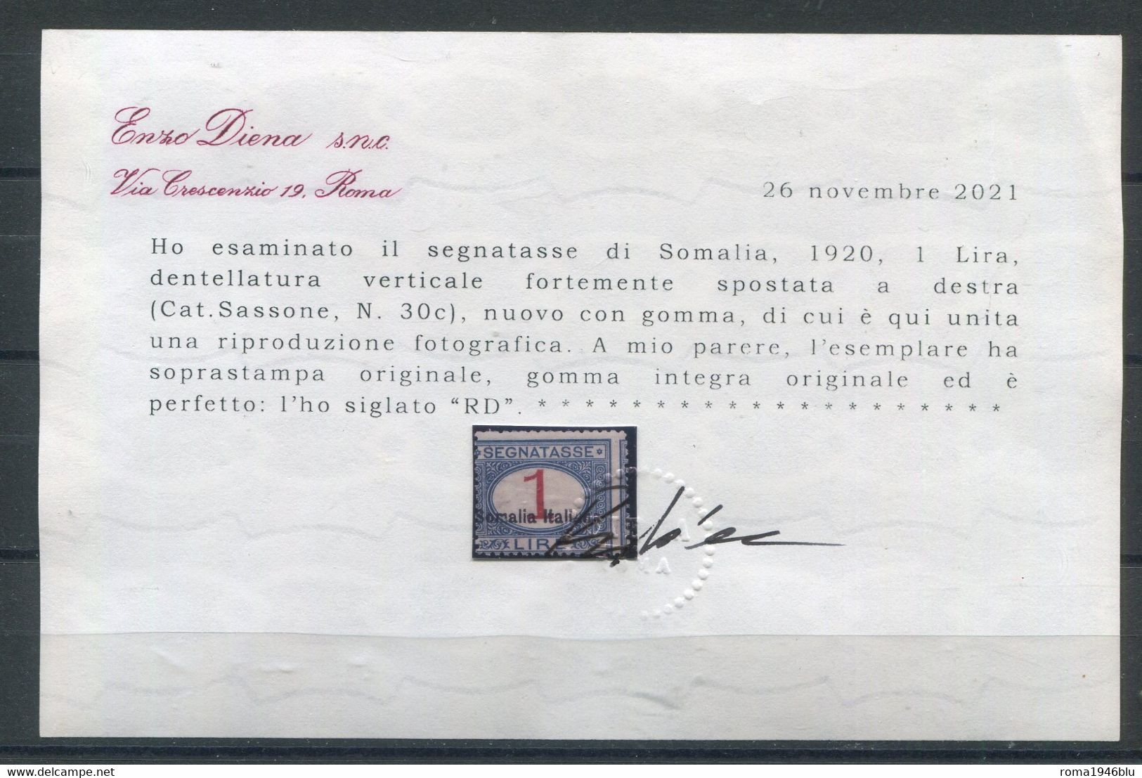 SOMALIA 1920 SEGNATASSE 1 LIRA  N. 30c DENTELLATURA FORTEMENTE SPOSTATA A DESTRA ** MNH  CERT. DIENA - Somalia