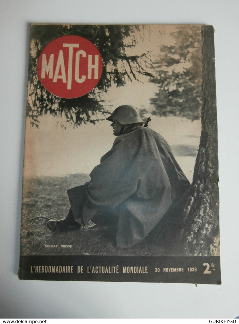 Journal MATCH GUERRE PHOTO N° 74 Soldat SUISSE CERDAN ARMSTRONG 30/11/1939 - Autres & Non Classés