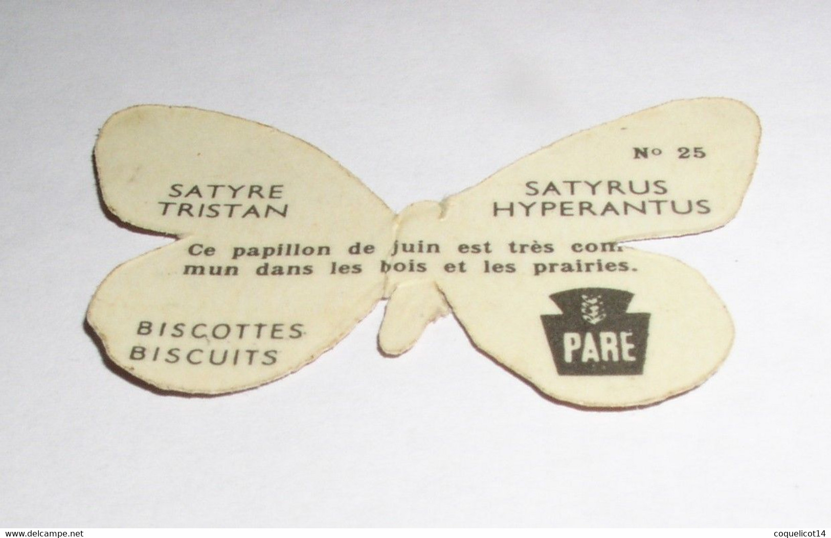 Biscottes Biscuits Paré Découpis Papillon N°25 Satyre Tristan - Animales