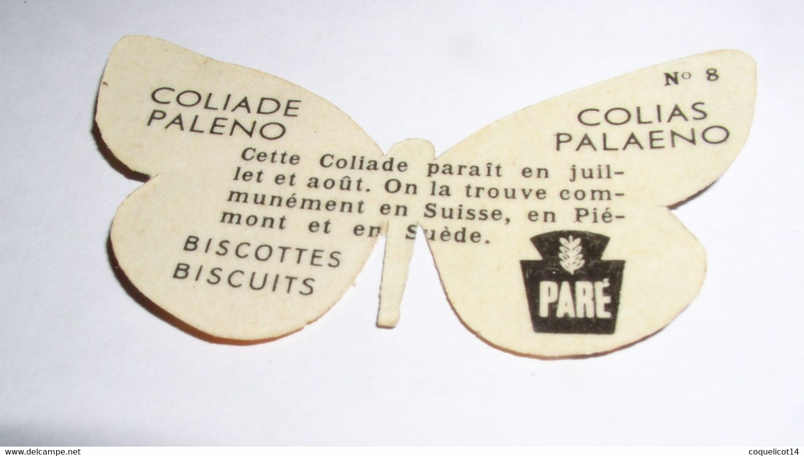 Biscottes Biscuits Paré Découpis Papillon N°8 Coliade Paleno - Tiere