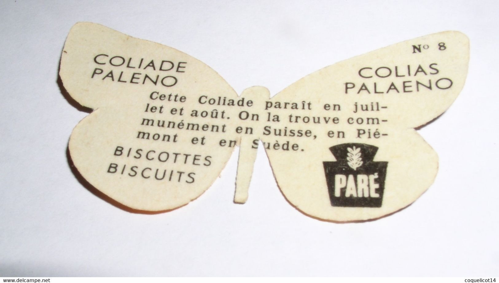 Biscottes Biscuits Paré Découpis Papillon N°8 Coliade Paleno - Animali