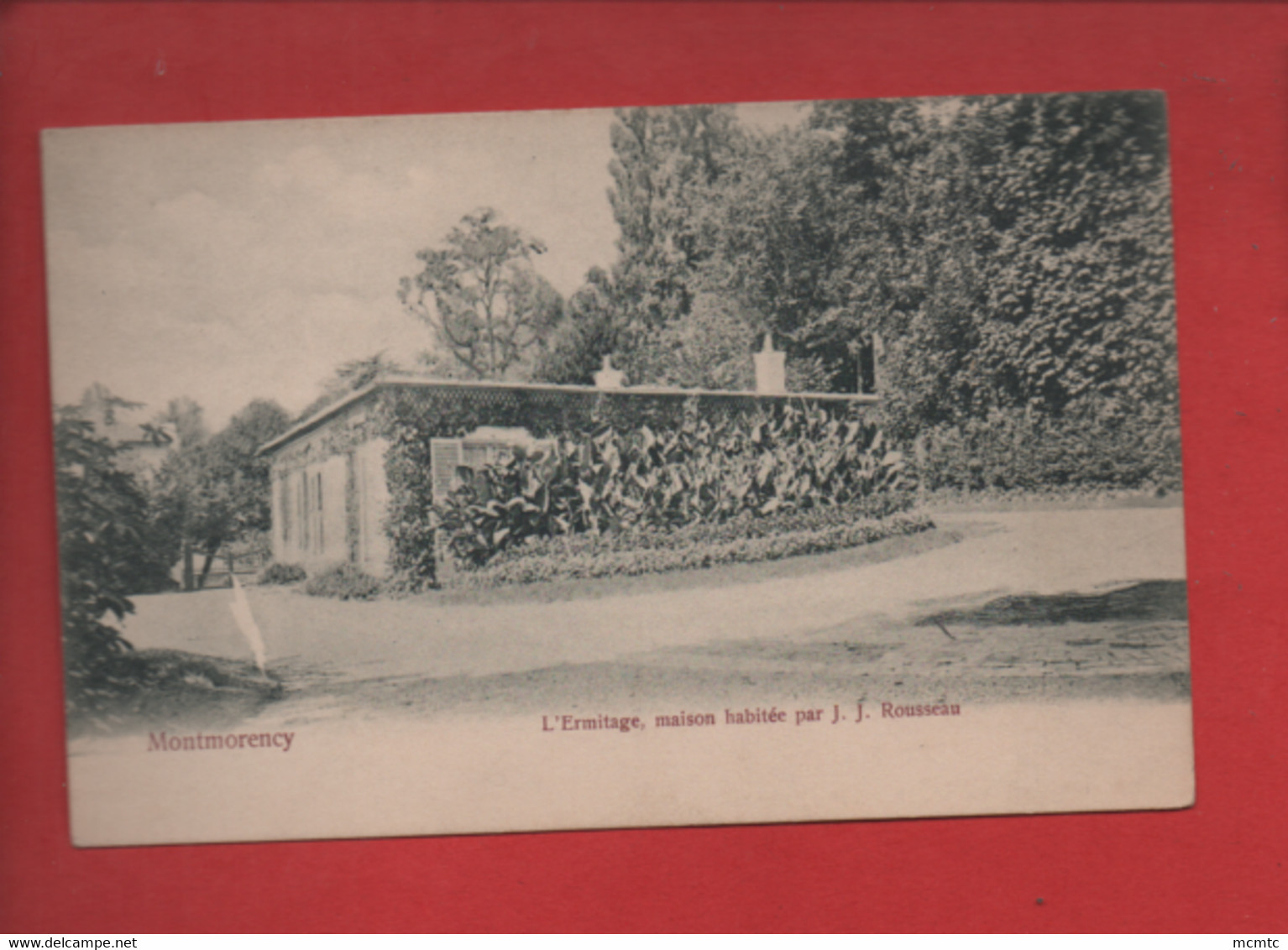 CPA -   Montmorency  - L'Ermitage Maison Habitée Par J.J. Rousseau - Montmorency