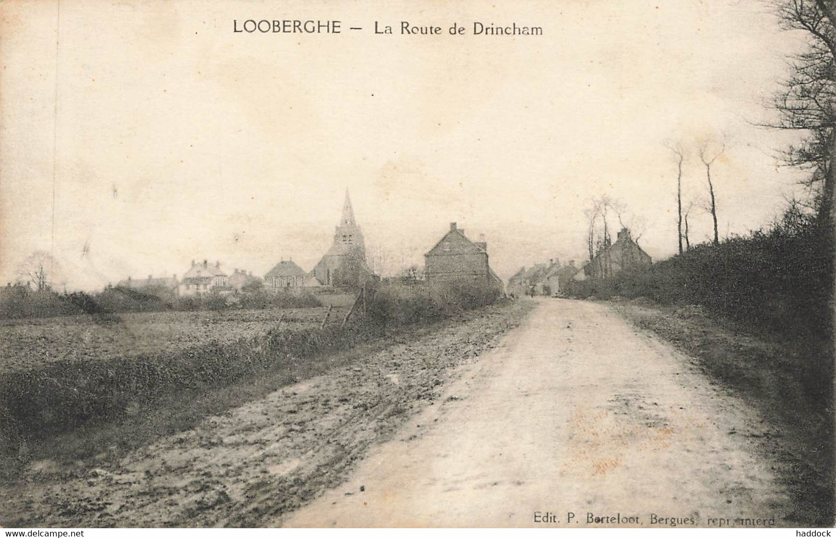 LOOBERGHE : LA ROUTE DE DRINCHAM - Louvroil