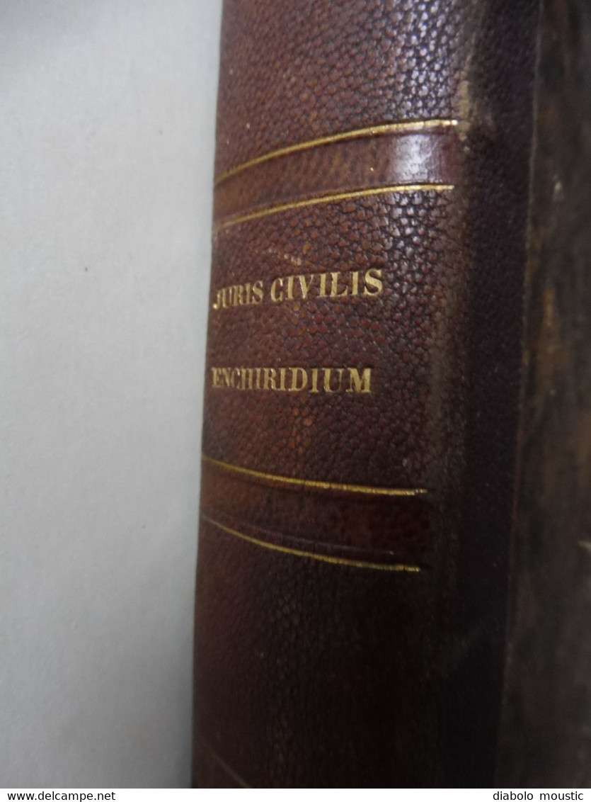 1844 JURIS CIVILIS ENCHIRIDIUM GAII ET JUSTINANI INSTITUTIONES - Livres Anciens